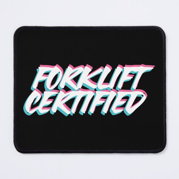 Item preview, Forklift Certified Meme designed and sold by palaco210.