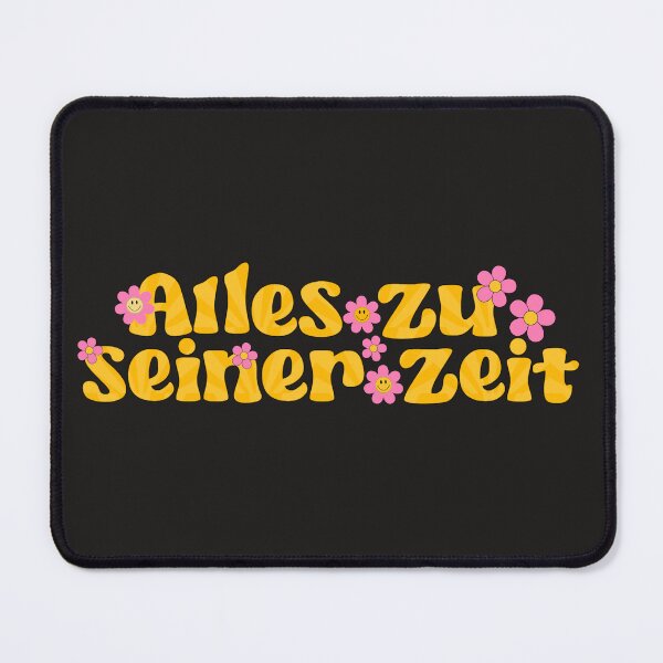 Item preview, All in good time in German saying designed and sold by Emotionville.