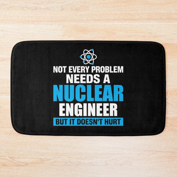 Item preview, Nuclear engineer funny saying designed and sold by SidTastic .