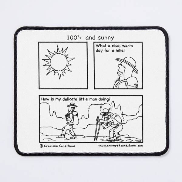 Item preview, 100°+ and sunny designed and sold by Cramped Conditions.