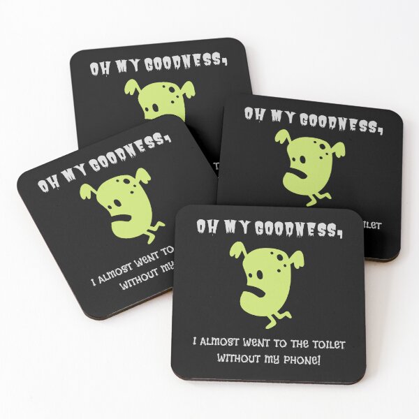 Item preview, Oh my goodness, I almost went to the toilet without my phone! designed and sold by sarantis.