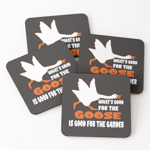 Item preview, what's good for the goose is good for the gander funny quote designed and sold by Morja2015.