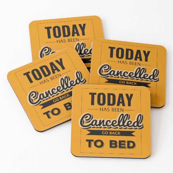 Item preview, Today has been canceled designed and sold by Stus RoadTrips.