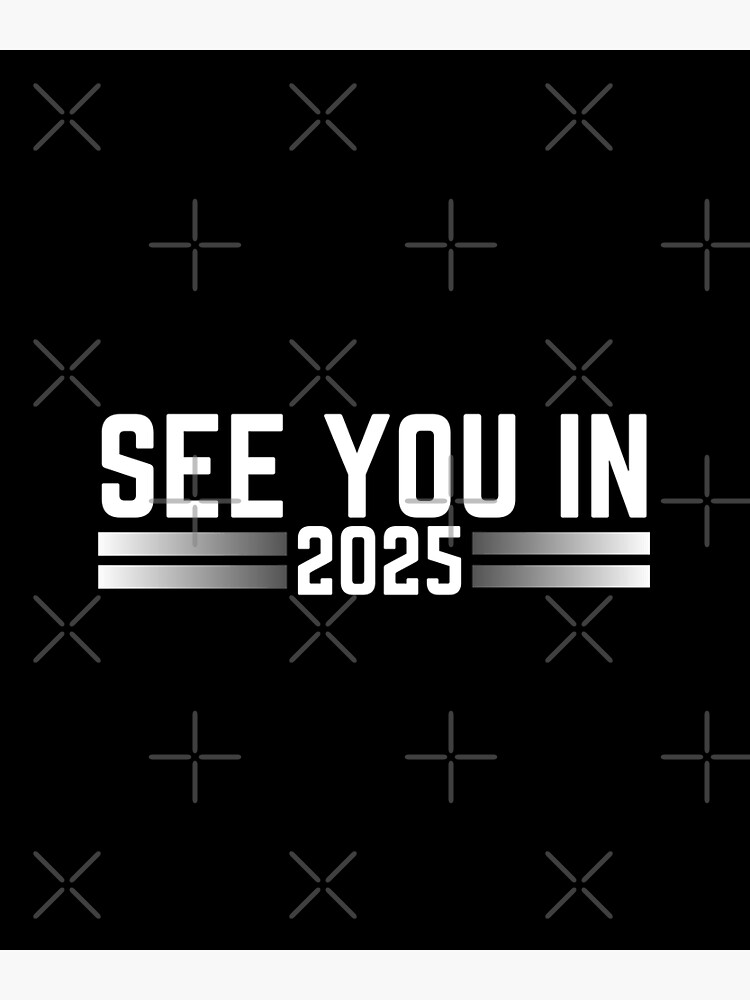 "See you in 2025 military service, until 2025 military service" Poster