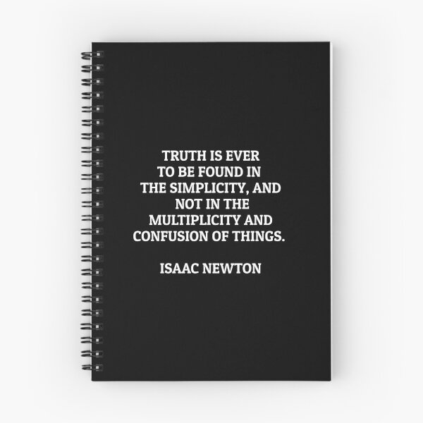 Item preview, Truth is ever to be found in the simplicity and not in the multiplicity and confusion of things - Isaac Newton Quotes designed and sold by Inspirationmotivation.