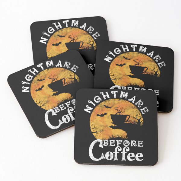 Item preview, Nightmare Before Coffee - Halloween Coffee Lover  designed and sold by fooderiffic.