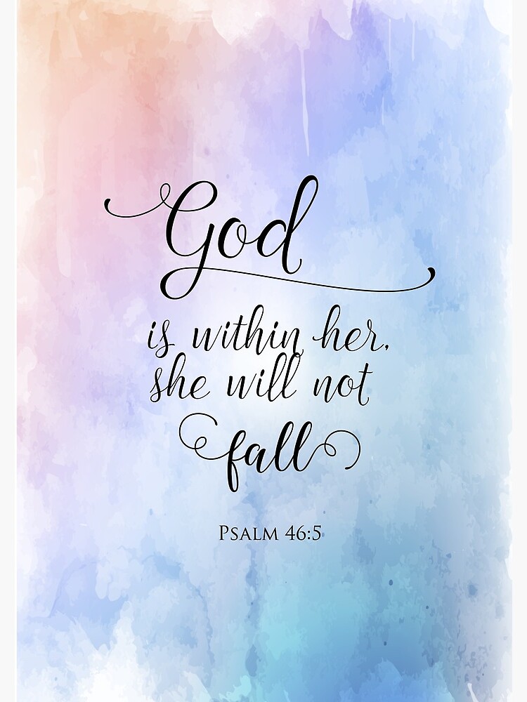 God Is Within Her Christian Art Design by Logic72