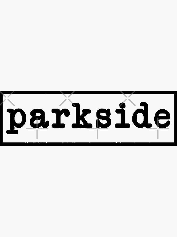 Parkside Sticker for Sale by psych-apparel