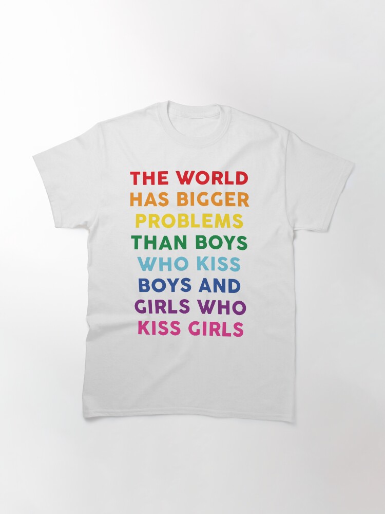 Thumbnail 3 of 7, Classic T-Shirt, The World Has Bigger Problems designed and sold by sky-alive.