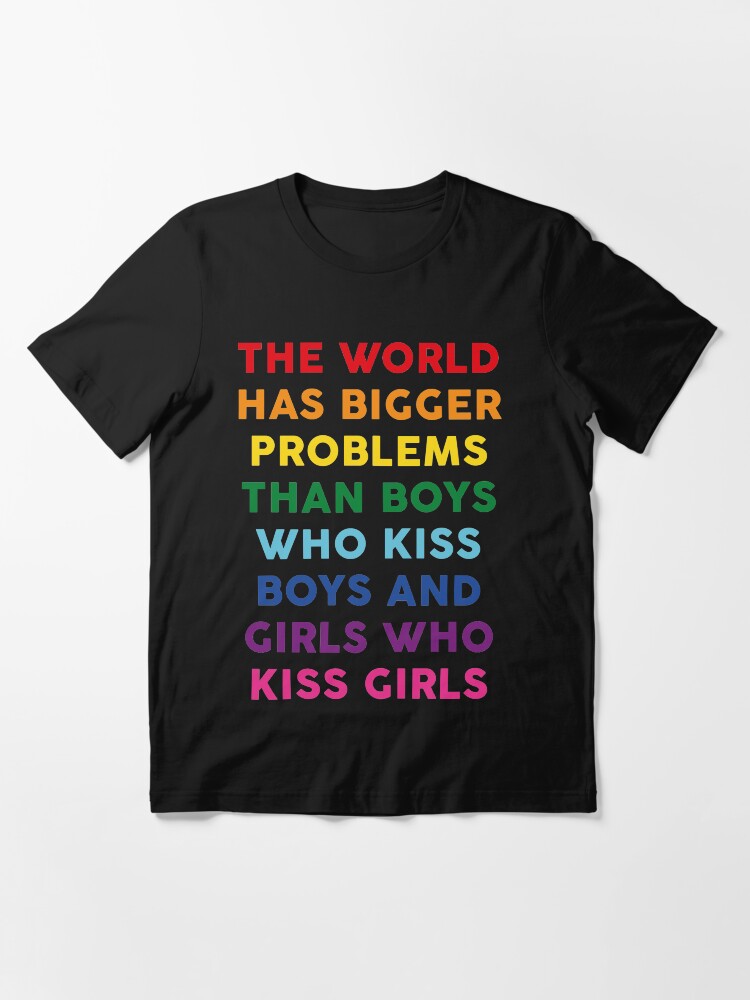 Alternate view of The World Has Bigger Problems Essential T-Shirt