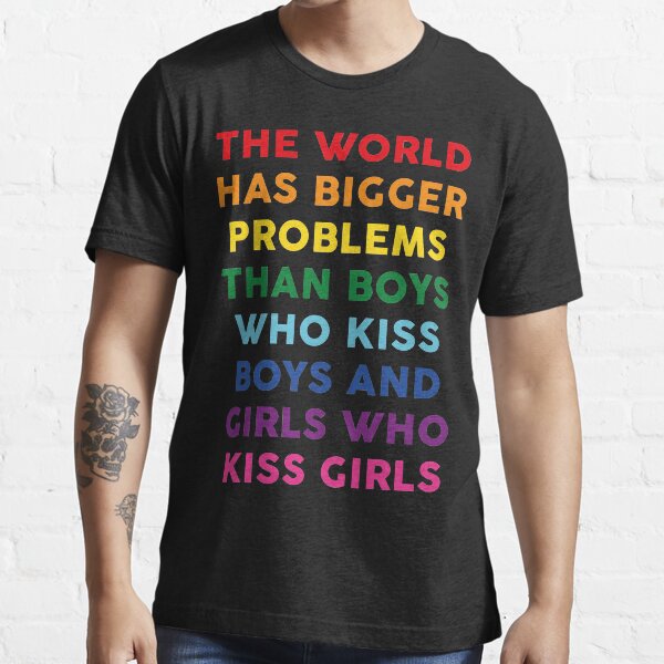 The World Has Bigger Problems Essential T-Shirt