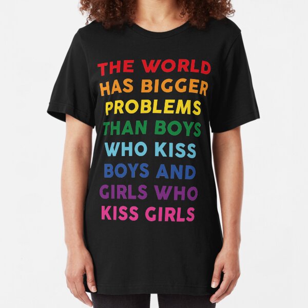 The World Has Bigger Problems Slim Fit T-Shirt