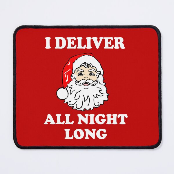 Item preview, I Deliver All Night Long designed and sold by Christmas-Tees.