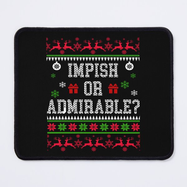 Item preview, Impish Or Admirable - The Office Dwight Schrute Quote - Ugly Sweatshirt Christmas designed and sold by Simeon Dorelus.