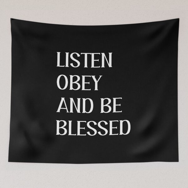 Item preview, Listen Obey and Be Blessed designed and sold by QuotesAreFun.