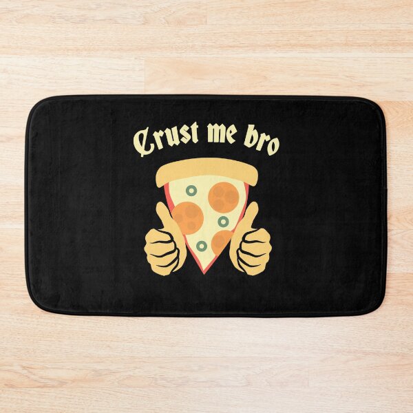 Item preview, Crust me bro, pizza pun designed and sold by EnzoVectorism.