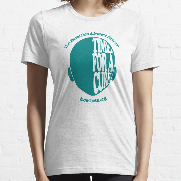 Time for a Cure for Facial Pain Essential T-Shirt