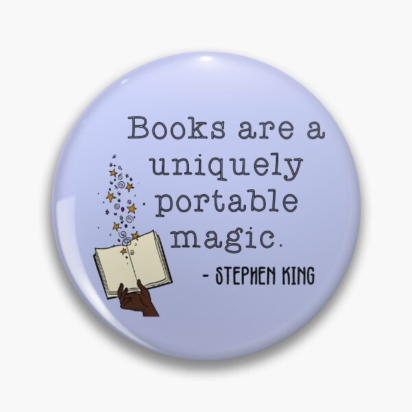 Item preview,  Stephen king quote designed and sold by AbiTheKhaleesi.