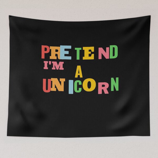 Item preview,  Pretend I'm a UNICORN, a perfect gift for all unicorn  lovers  #4 designed and sold by AnnsDreams.