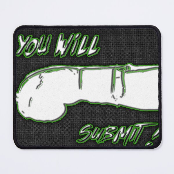 Item preview, You Will Submit, Progress Before Progression designed and sold by Insaneluck.