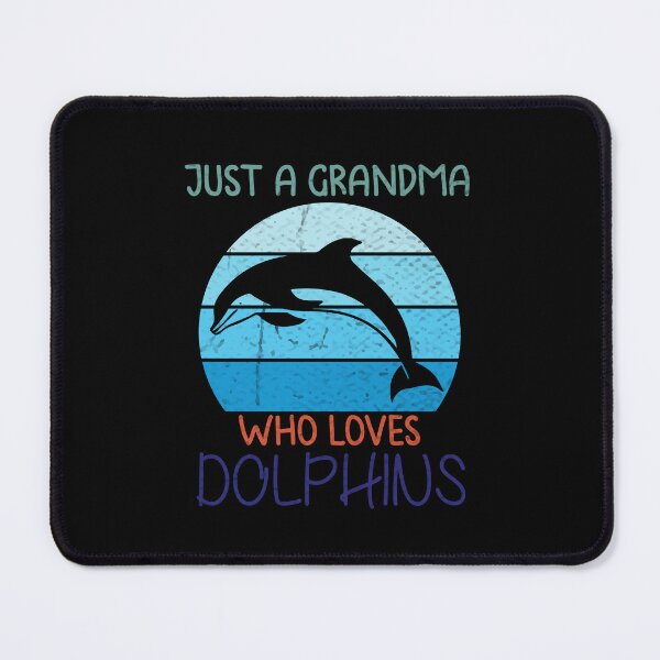 Item preview, Just A Grandma Who Loves Dolphins, Dolphins, Dolphin gift, Dolphins idea  designed and sold by RedArtsDesign.