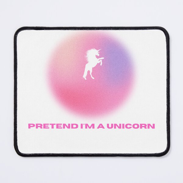 Item preview, Pretend I'm a UNICORN, a perfect gift for all unicorn lovers #6 designed and sold by AnnsDreams.