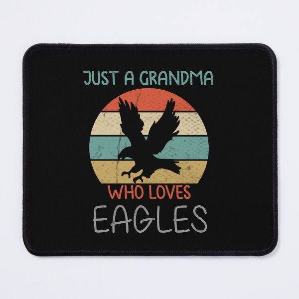 Item preview, Just A Grandma Who Loves Eagles Birds Lovers, Just A Grandma Who Loves Eagles, Eagle lover, Eagle gift, Eagles idea, Eagle design designed and sold by RedArtsDesign.