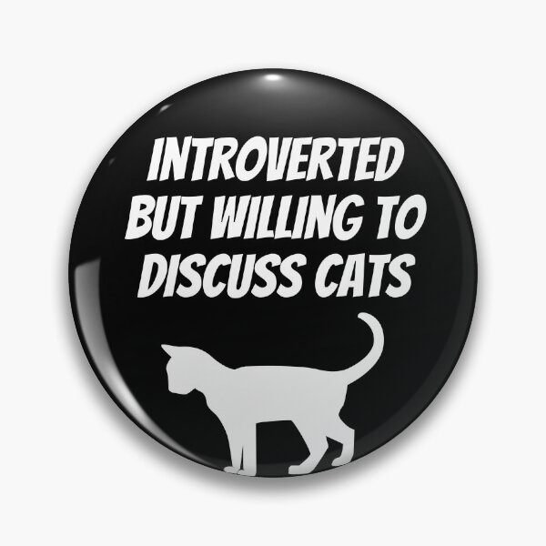 Item preview, Introverted But Willing To Discuss Cats Funny Introvert Cat Lover Humor designed and sold by Trankix.
