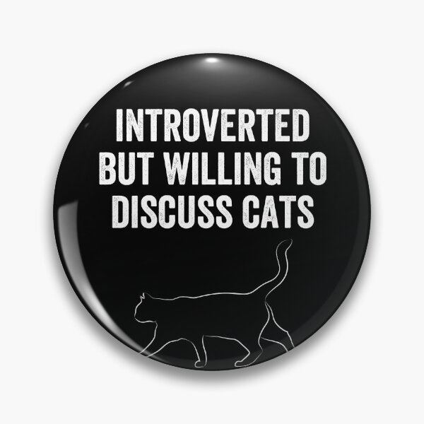 Item preview, Introverted But Willing To Discuss Cats Funny Introvert Cat Lover Humor designed and sold by Trankix.