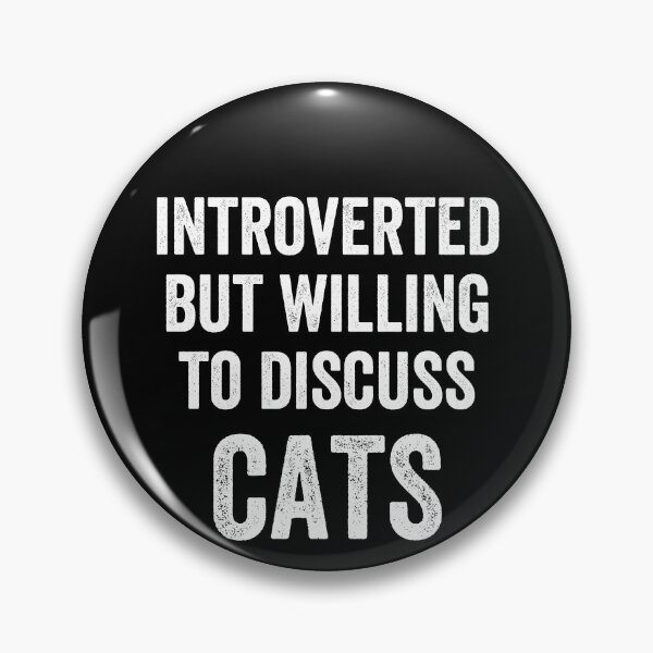 Item preview, Introverted But Willing To Discuss Cats Funny Introvert Cat Lover Humor designed and sold by Trankix.