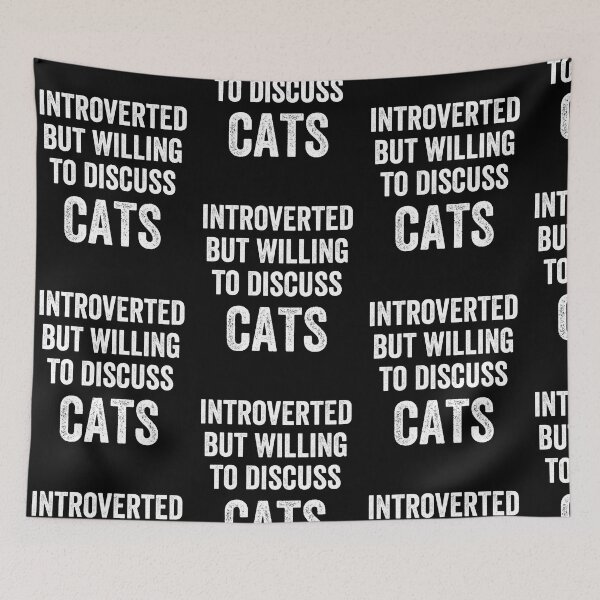 Item preview, Introverted But Willing To Discuss Cats Funny Introvert Cat Lover Humor designed and sold by Trankix.
