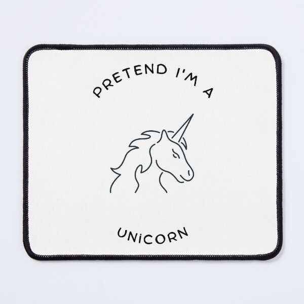 Item preview, Pretend I'm a UNICORN, a perfect gift for all unicorn lovers #9 designed and sold by AnnsDreams.