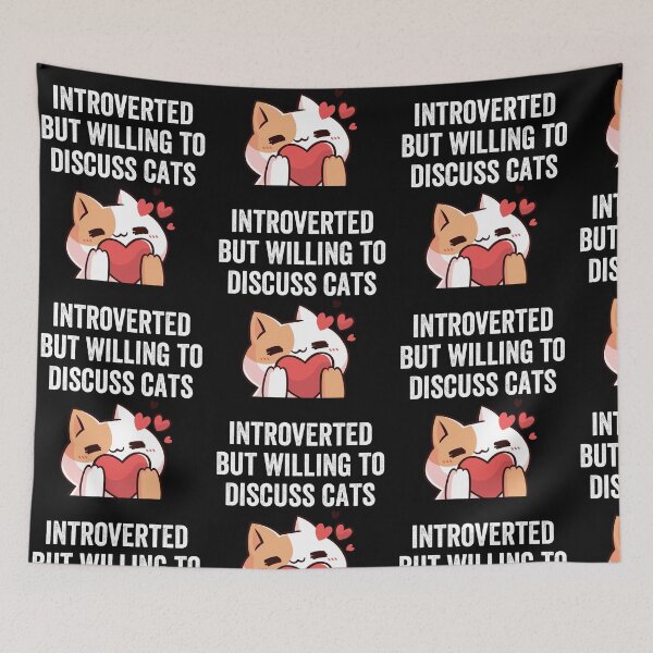 Item preview, Introverted But Willing To Discuss Cats Funny Introvert Cat Lover Humor designed and sold by Trankix.