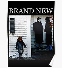 Brand New - The Devil and God Are Raging Inside Me Poster