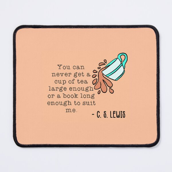 Item preview, C S Lewis Quote designed and sold by AbiTheKhaleesi.
