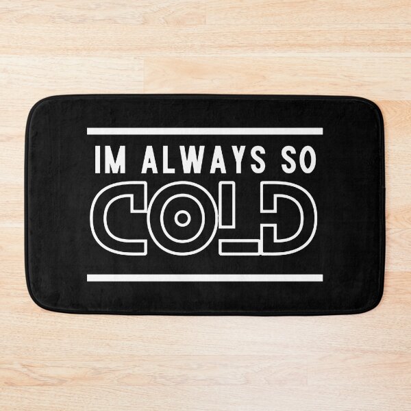 Item preview, Im Always So Cold designed and sold by mouad naouiri.