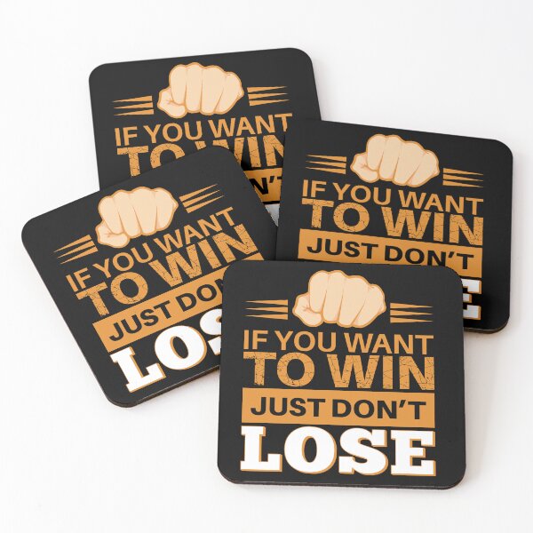 Item preview, If you want to win, don't lose designed and sold by arkantus.