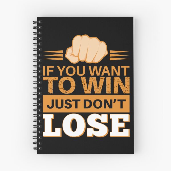 Item preview, If you want to win, don't lose designed and sold by arkantus.