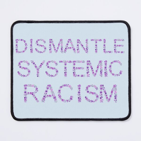 Item preview, dismantle systemic racism_purple flower letters designed and sold by quinnhopp.