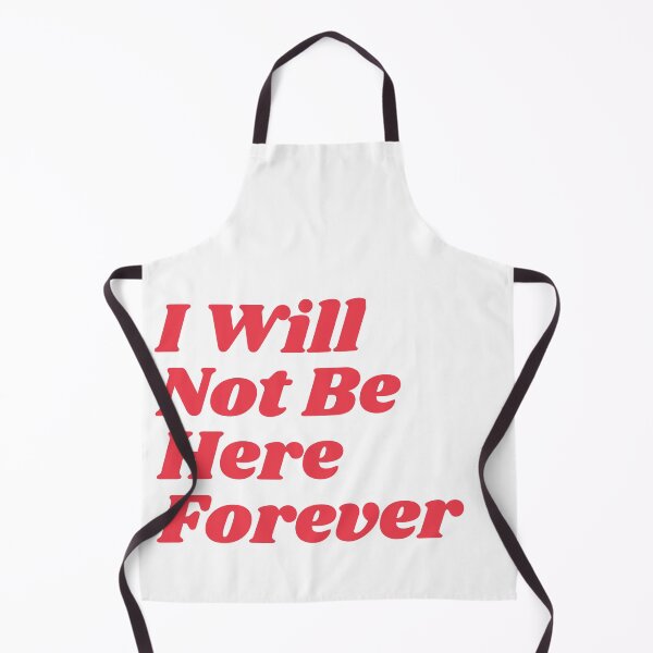Item preview, I Will Not Be Here Forever Retro Red designed and sold by Pink Ribbon.