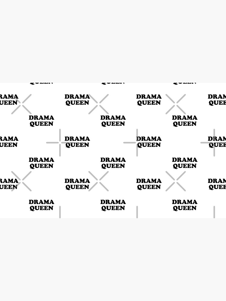 Artwork view, Drama Queen (black) designed and sold by didijuca