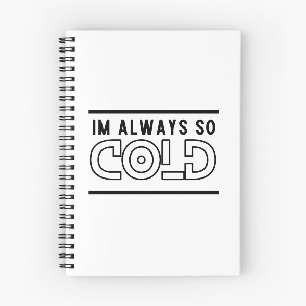 Item preview, Im Always So Cold designed and sold by mouad naouiri.