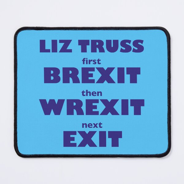 Item preview, Liz Truss Brexit Wrexit Exit designed and sold by unREST-design.