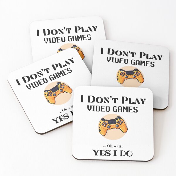 Item preview, I Don't Always Play Video Games... Oh Wait, Yes I Do | funny quote for gamers designed and sold by Universe4ART.