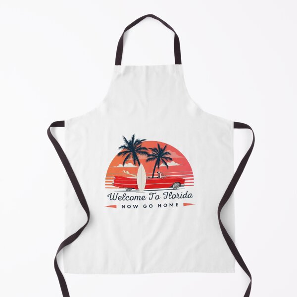 Item preview, welcome to florida now go home designed and sold by bhsysfshop.