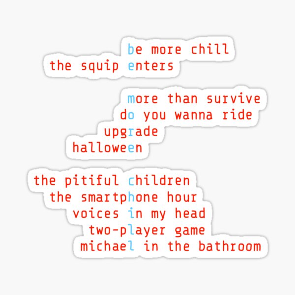 Two Player Game - BE MORE CHILL (LYRICS) 