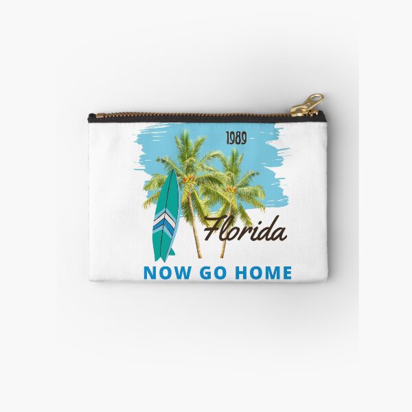Item preview, welcome to florida now go home designed and sold by bhsysfshop.