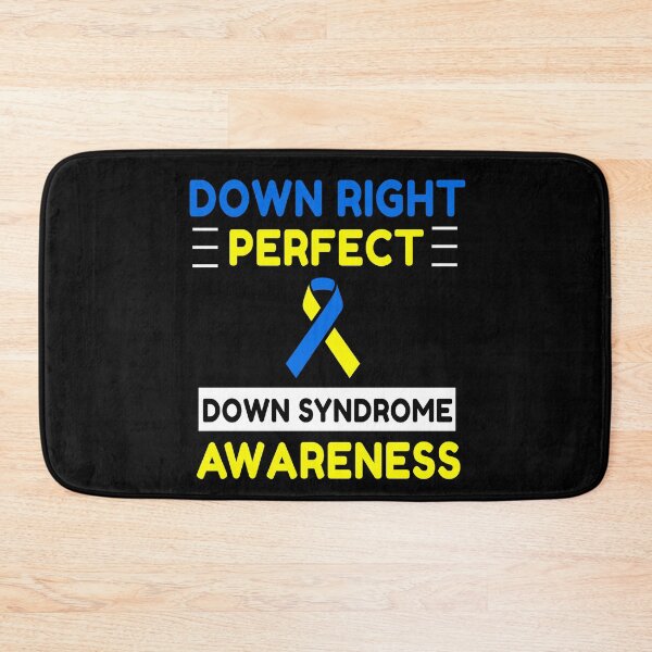 Item preview, Down Right Perfect Down Syndrome Awareness designed and sold by Color-Sparkle.