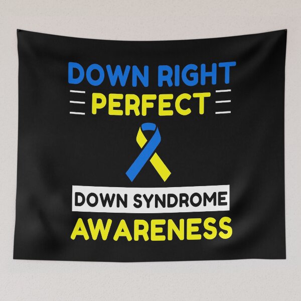 Item preview, Down Right Perfect Down Syndrome Awareness designed and sold by Color-Sparkle.