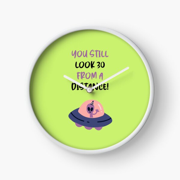 Item preview, You still look 30 from a distance! Funny Hilarious Birthday Meme designed and sold by JuxtaJoy Studios.